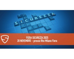 FIERA SICUREZZA 2025: richiedi il tuo biglietto gratuito! 